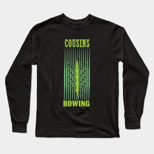 Cousins Rowing T-shirt Long Sleeve T-Shirt